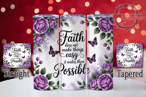 Download Faith Inspirational Quote Tumbler Wrap - Tumbler wrap Collection