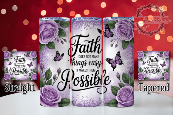 Download Faith Inspirational Quote Tumbler Wrap - Tumbler wrap Collection